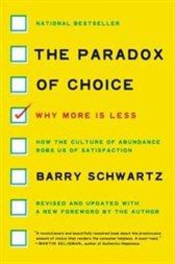 Couverture du livre « PARADOX OF CHOICE - WHY MORE IS LESS » de Barry Schwartz aux éditions Ecco Press