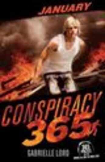 Couverture du livre « Conspiracy 365 1: January » de Gabrielle Lord aux éditions Epagine