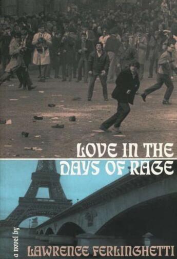 Couverture du livre « Love in the Days of Rage » de Lawrence Ferlinghetti aux éditions Overlook