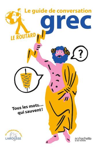 Couverture du livre « Le routard guide de conversation grec » de  aux éditions Hachette Tourisme