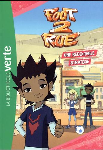 Couverture du livre « Foot 2 rue Tome 5 : une redoutable stratégie » de Michel Leydier aux éditions Hachette Jeunesse