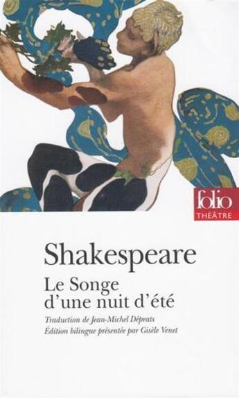 Couverture du livre « Le songe d'une nuit d'été » de William Shakespeare aux éditions Folio