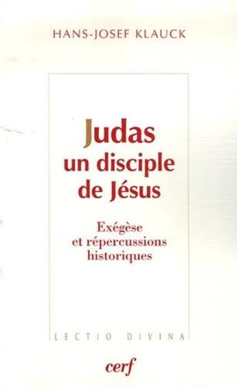 Couverture du livre « Judas un disciple de jesus » de Klauck Hans-Josef aux éditions Cerf