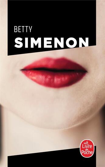 Couverture du livre « Betty » de Georges Simenon aux éditions Le Livre De Poche