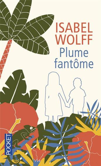 Couverture du livre « Plume fantôme » de Isabel Wolff aux éditions Pocket