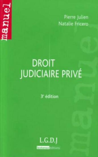 Couverture du livre « Droit judiciaire privé t.3 » de Julien/Fricero aux éditions Lgdj