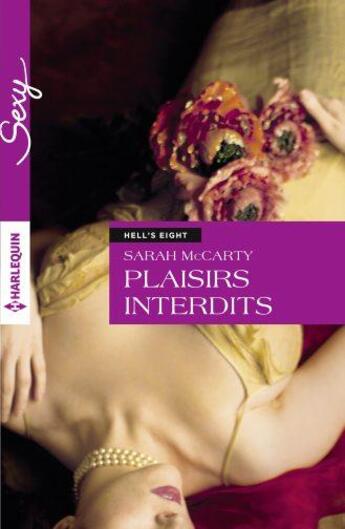 Couverture du livre « Plaisirs interdits » de Sarah Mccarty aux éditions Harlequin