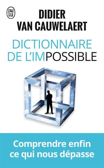 Couverture du livre « Dictionnaire de l'impossible » de Didier Van Cauwelaert aux éditions J'ai Lu