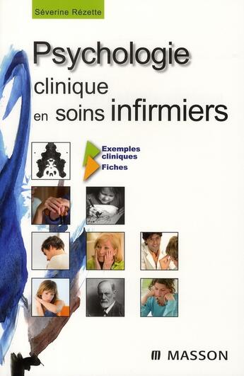 Couverture du livre « Psychologie clinique et soins infirmiers » de Rezette-S aux éditions Elsevier-masson