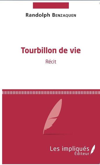 Couverture du livre « Tourbillon de vie » de Randolph Benzaquen aux éditions L'harmattan