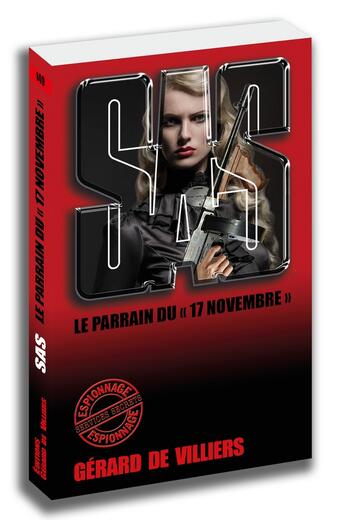 Couverture du livre « SAS Tome 149 : le parrain du 17 Novembre » de Gerard De Villiers aux éditions Sas