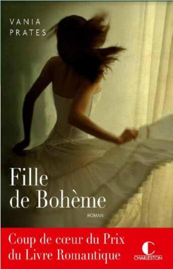 Couverture du livre « Fille de Bohème » de Vania Prates aux éditions Charleston