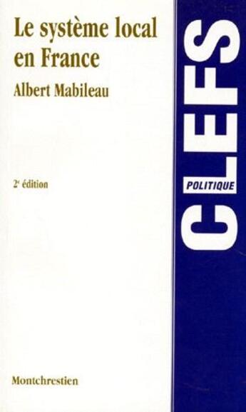 Couverture du livre « Systeme local en france » de Albert Mabileau aux éditions Lgdj