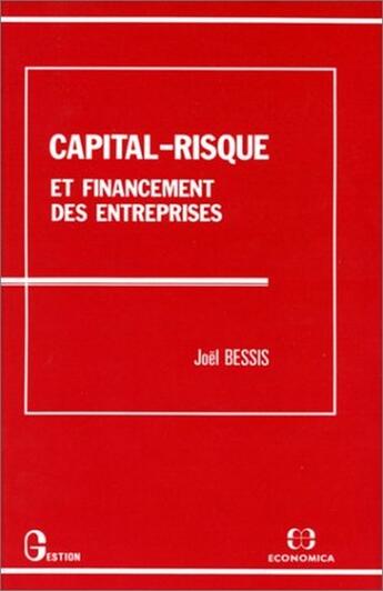 Couverture du livre « Capital-Risque Financement Ets » de Bessis J. aux éditions Economica