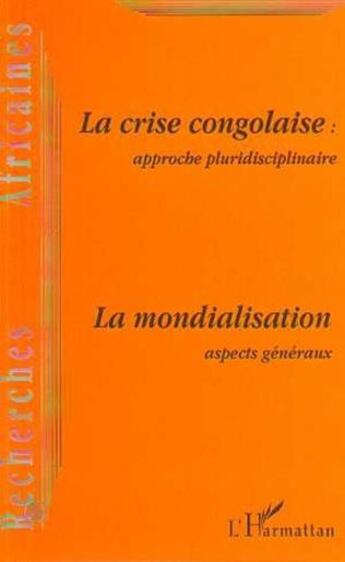 Couverture du livre « La crise congolaise » de  aux éditions L'harmattan