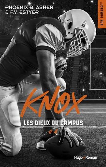 Couverture du livre « Les dieux du campus Tome 4 : Knox » de F.V. Estyer et Phoenix B. Asher aux éditions Hugo Roman