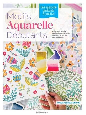 Couverture du livre « Motifs aquarelle débutants » de Pooja Kenjale-Umrani aux éditions De Saxe