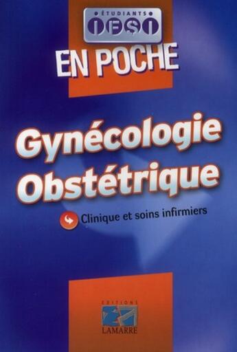 Couverture du livre « Gynécologie ; obstétrique » de Druot aux éditions Lamarre