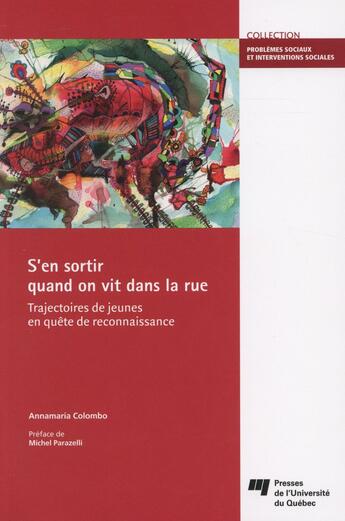 Couverture du livre « S'en sortir quand on vit dans la rue » de Colombo Annamar aux éditions Pu De Quebec