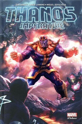 Couverture du livre « Thanos : imperative » de Andy Lanning et Miguel Sepulveda et Dan Abnett aux éditions Panini