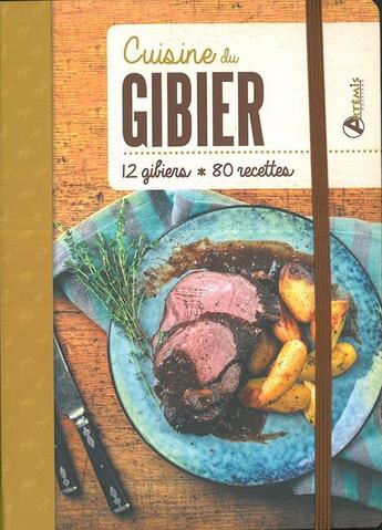 Couverture du livre « Cuisine du gibier » de  aux éditions Artemis