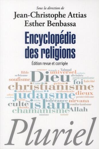 Couverture du livre « Encyclopédie des religions » de E Benbassa et J.-C. Attias aux éditions Pluriel