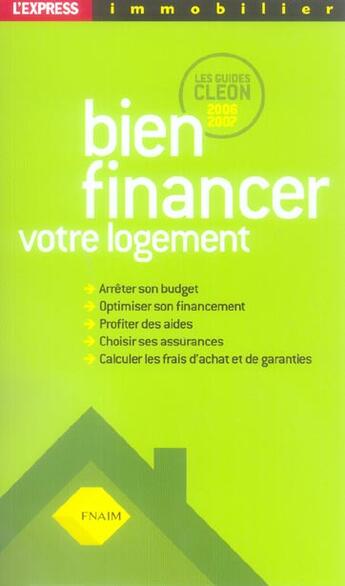 Couverture du livre « Bien Financer Votre Logement » de Philippe Cleon aux éditions L'express