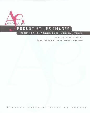 Couverture du livre « Proust et les images » de Pur aux éditions Pu De Rennes