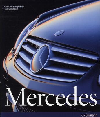 Couverture du livre « Mercedes » de Rainer W. Schlegelmilch aux éditions Ullmann