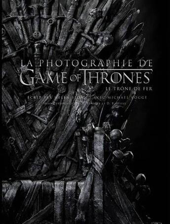 Couverture du livre « La photographie de Game of Thrones » de Helen Sloan aux éditions 404 Editions