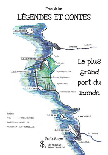 Couverture du livre « Legendes et contes » de Yoackim aux éditions Sydney Laurent