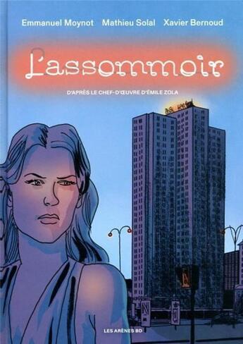 Couverture du livre « L'assomoir » de Mathieu Solal et Xavier Bernoud et Emmnanuel Moynot aux éditions Les Arenes