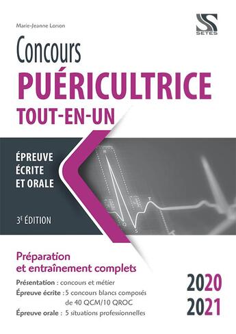 Couverture du livre « Concours puéricultrice ; épreuves d'admissibilité et d'admission ; tout-en-un (édition 2020/2021) » de Marie-Jeanne Lorson aux éditions Setes