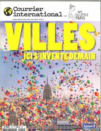 Couverture du livre « Courrier international hs n 14 villes, ici s'invente demain (my little paris) - avril 2018 » de  aux éditions Courrier International