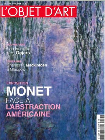 Couverture du livre « L'objet d'art n 545 monet et l'abstraction americaine - mai 2018 » de  aux éditions L'objet D'art