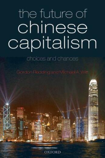 Couverture du livre « The Future of Chinese Capitalism: Choices and Chances » de Witt Michael A aux éditions Oup Oxford