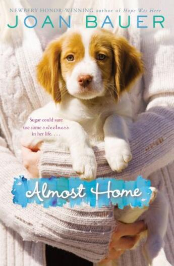 Couverture du livre « Almost Home » de Bauer Joan aux éditions Penguin Group Us