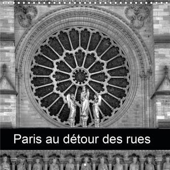 Couverture du livre « Paris au detour des rues calendrier mural 2020 300 300 mm square - un regard intimiste sur notre » de Didier Sibourg aux éditions Calvendo