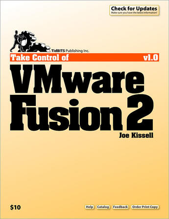 Couverture du livre « Take Control of VMware Fusion 2 » de Joe Kissell aux éditions Tidbits Publishing, Inc.