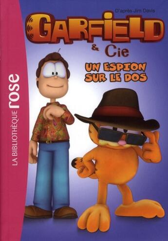 Couverture du livre « Garfield T.8 ; un espion sur le dos » de  aux éditions Hachette