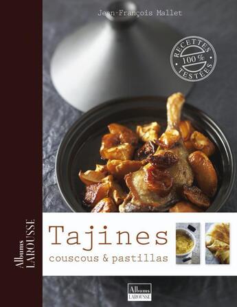 Couverture du livre « Tajines ; couscous et pastillas » de  aux éditions Larousse