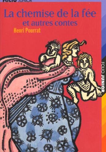 Couverture du livre « La chemise de la fée et autres contes » de Henri Pourrat aux éditions Gallimard-jeunesse