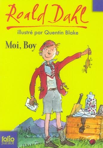 Couverture du livre « Moi, Boy » de Roald Dahl aux éditions Gallimard-jeunesse