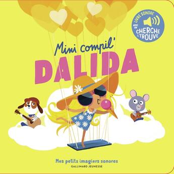 Couverture du livre « Mini compil' Dalida » de Sebastien Pelon aux éditions Gallimard-jeunesse