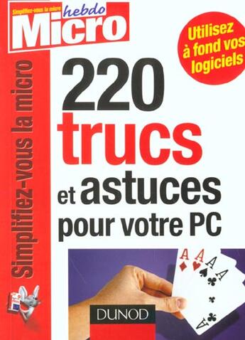 Couverture du livre « 220 Trucs Et Astuces Pour Pc » de Micro Hebdo aux éditions Dunod