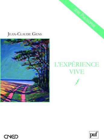 Couverture du livre « L'expérience vive » de Jean-Claude Gens aux éditions Belin Education