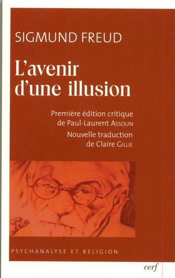 Couverture du livre « L'Avenir d'une illusion » de Freud aux éditions Cerf