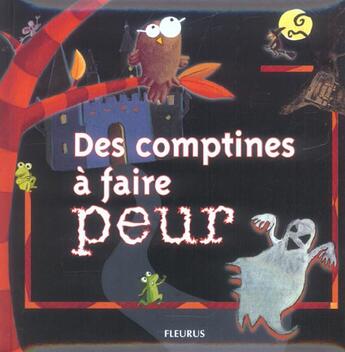 Couverture du livre « Mes comptines a faire peur » de Amiot/Renaud/Lovato aux éditions Fleurus