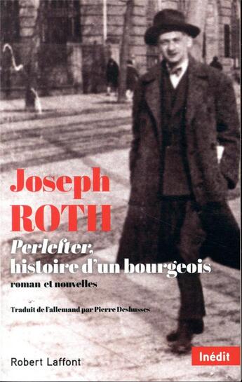 Couverture du livre « Perlefter, histoire d'un bourgeois » de Joseph Roth aux éditions Robert Laffont