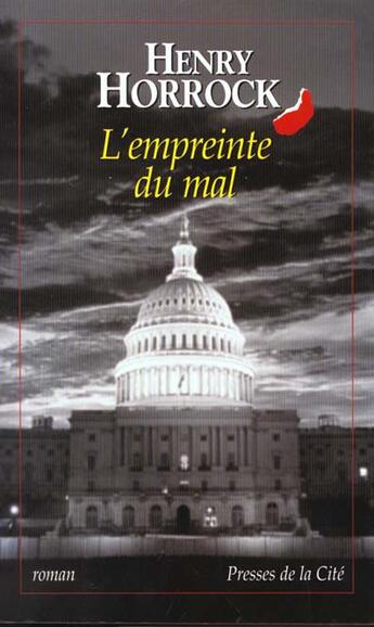 Couverture du livre « L'Empreinte Du Mal » de Henry Harrock aux éditions Presses De La Cite